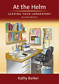 At the Helm: Leading Your Laboratory, Second Edition
